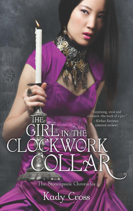 Kady Cross创作的The Girl in the Clockwork Collar作品的详细信息 - 可供借阅